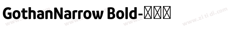 GothanNarrow Bold字体转换
